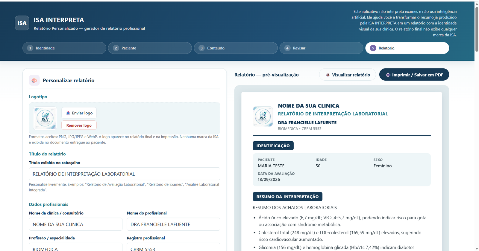 Print real do gerador de Relatório Personalizado: telas de identidade, paciente, conteúdo e revisão, com pré-visualização do relatório aplicando a logo e os dados da clínica